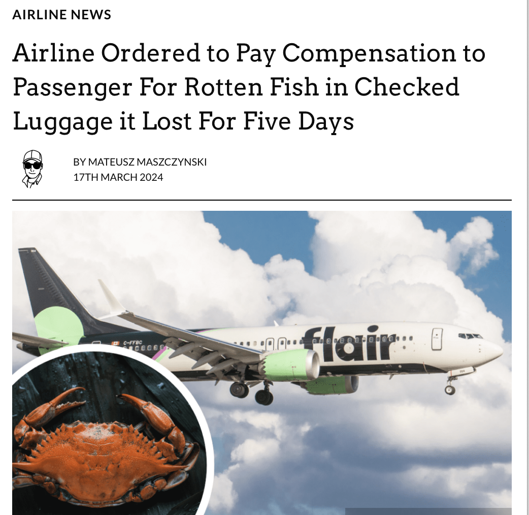 airline - Airline News Airline Ordered to Pay Compensation to Passenger For Rotten Fish in Checked Luggage it Lost For Five Days By Mateusz Maszczynski 17TH flair